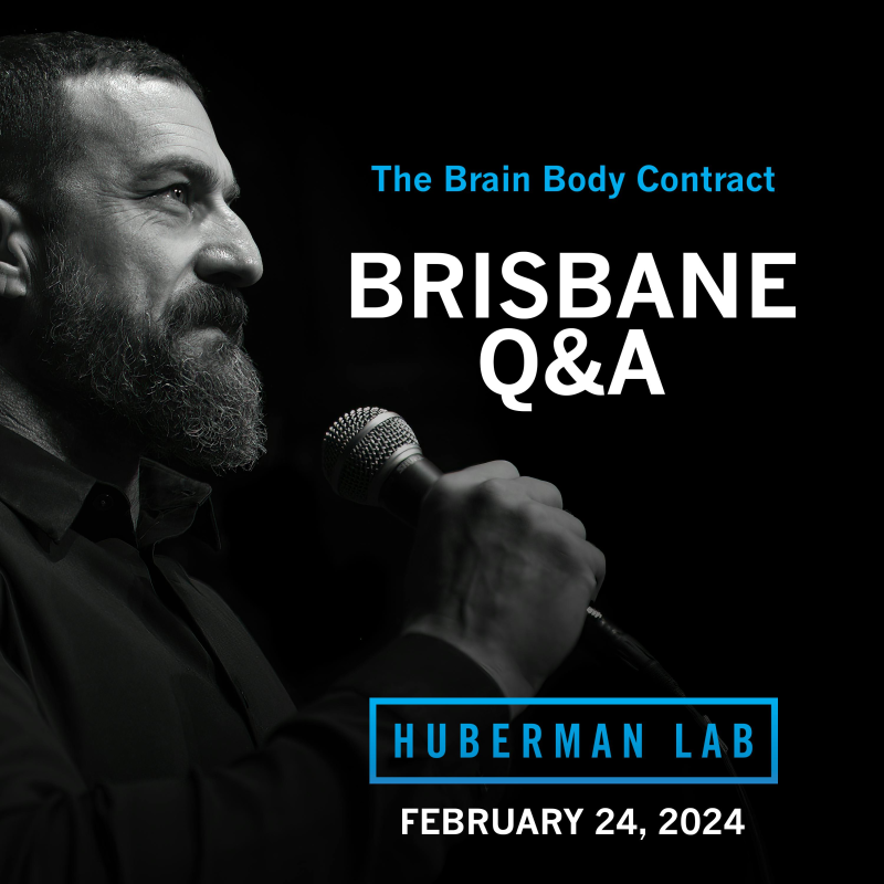Obrázek epizody LIVE EVENT Q&A: Dr. Andrew Huberman at the Brisbane Convention & Exhibition Centre