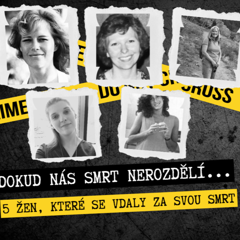 Obrázek epizody 5 ŽEN, KTERÉ MILOVALY SVÉHO VRAHA - TRUECRIME