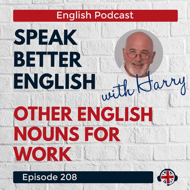Obrázek epizody Speak Better English with Harry | Episode 208