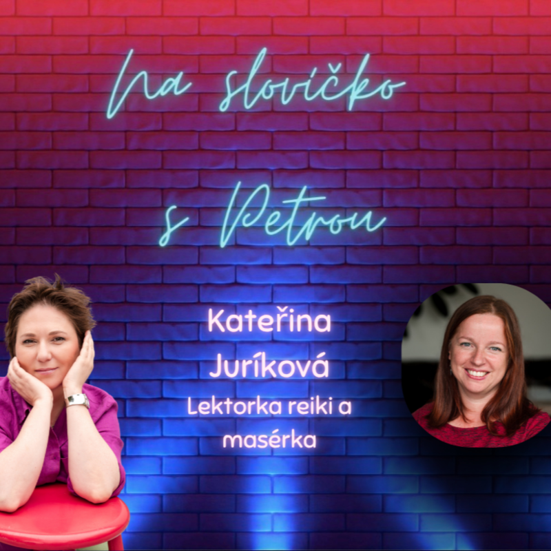 Obrázek epizody Restart pro unavené ženy s lektorkou reiki Katkou Juríkovou