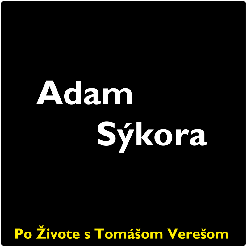 Obrázek epizody Po Živote s Tomášom Verešom #59- Adam Sýkora