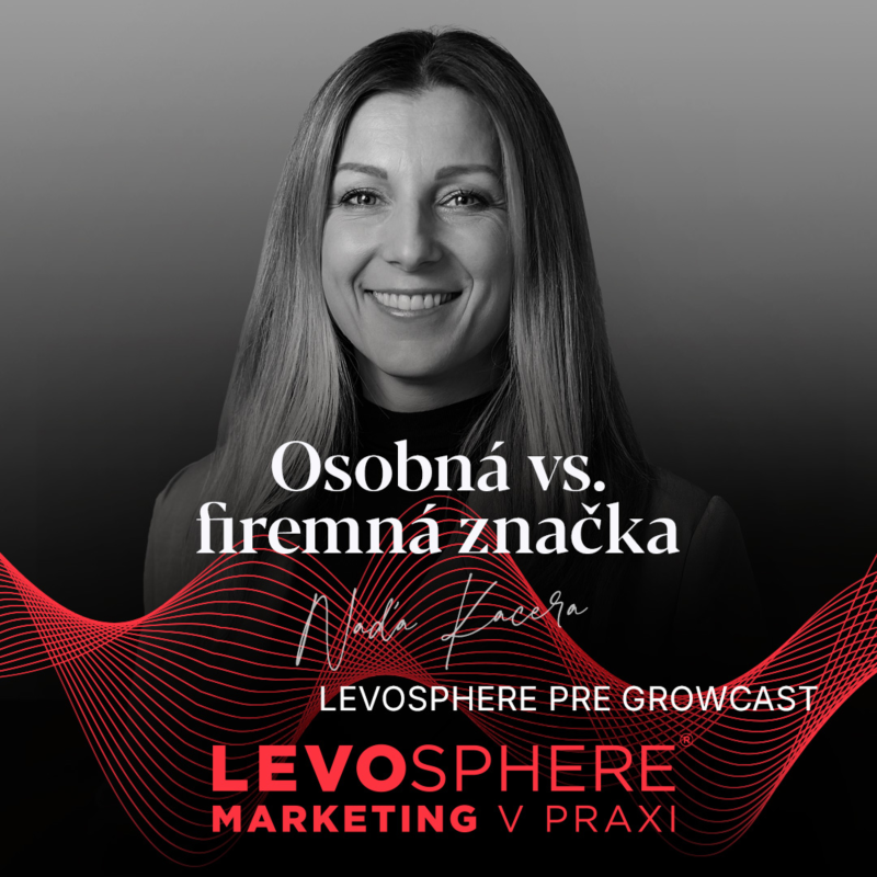 Obrázek epizody #304 GROWCAST: Osobná vs. firemná značka