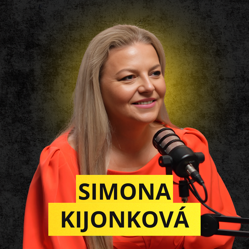 Obrázek epizody Simona Kijonková: Neměňte čas za peníze. Investor je v podnikání nejvyšší level.