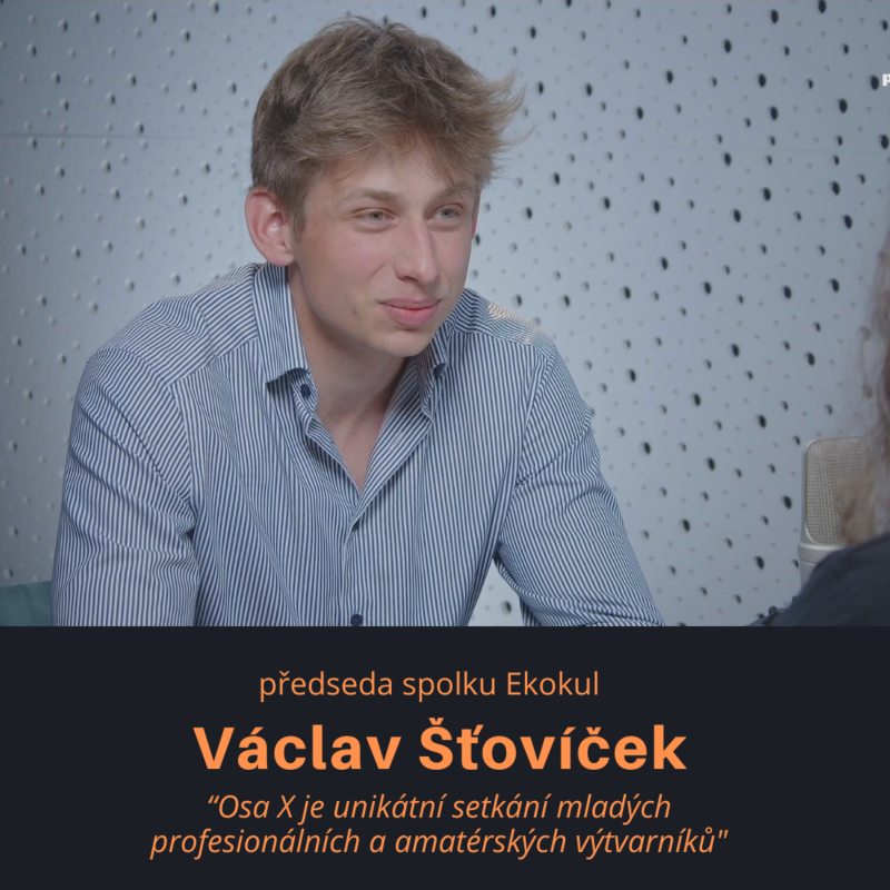 Obrázek epizody Václav Šťovíček, předseda spolku Ekokul:  Osa X je unikátní setkání mladých profesionálních a amatérských výtvarníků