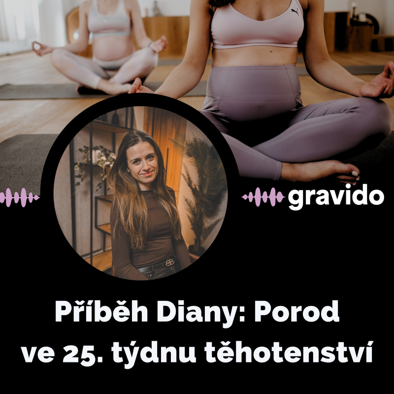 Obrázek epizody Příběh Diany: Porod ve 25. týdnu těhotenství