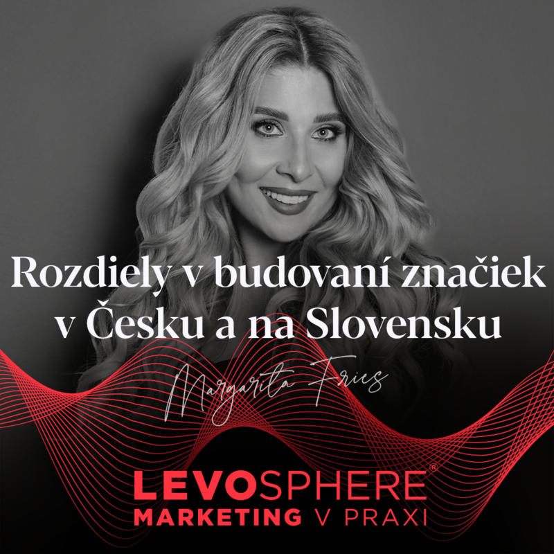 Obrázek epizody #235 Margarita Fries: Rozdiely v budovaní značiek v Česku a na Slovensku