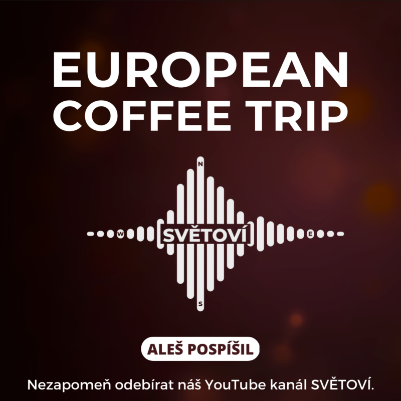 Obrázek epizody #37 European Coffee Trip | Aleš Pospíšil