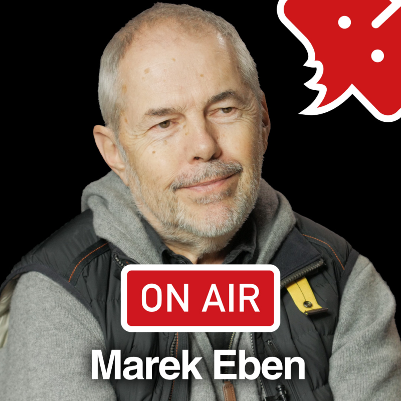 Obrázek epizody Marek Eben ON AIR: „Já na tom dělám vznikla, když po mně Sony chtělo desku a já to neměl hotový."