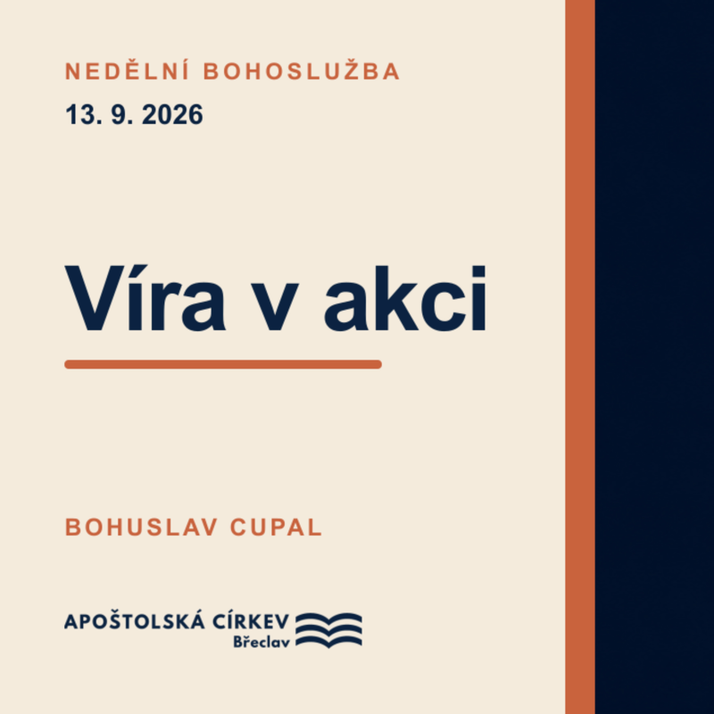 Obrázek epizody Víra v akci - Bohuslav Cupal