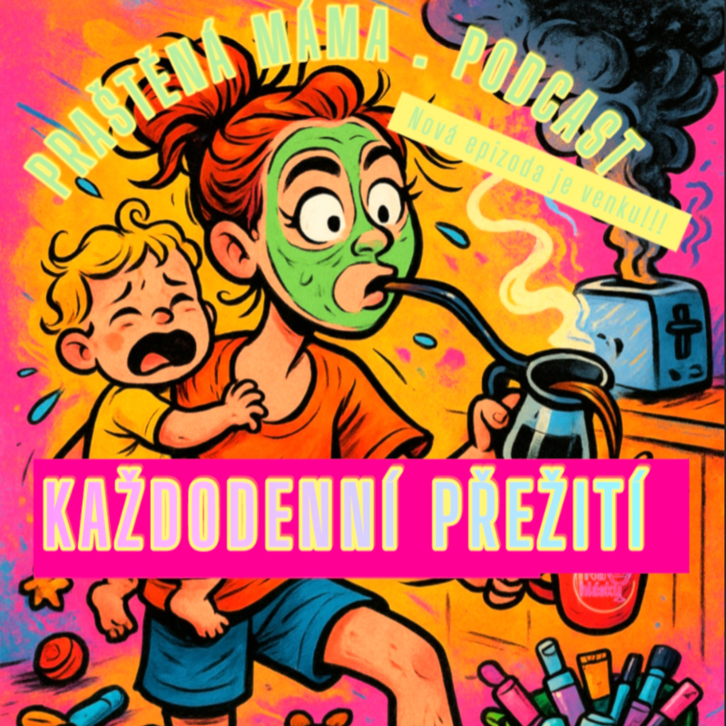 Obrázek epizody KAŽDODENNÍ PŘEŽITÍ