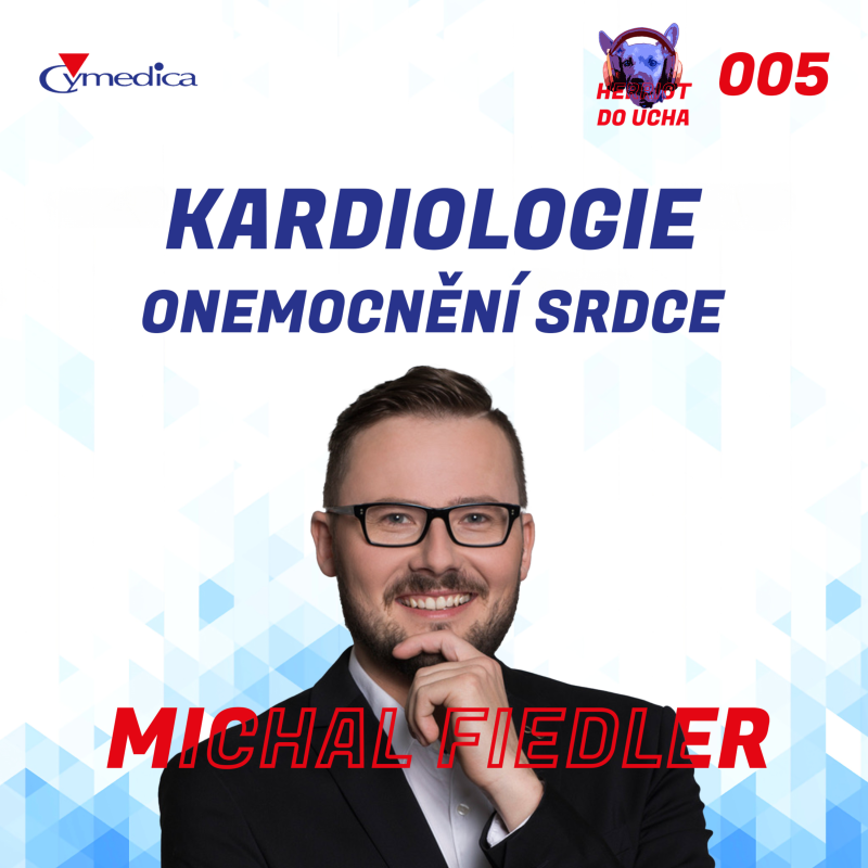 Obrázek epizody #5 - Kardiologie psů a koček aneb velké srdce neznamená jen spoustu lásky - MVDr. Michal Fiedler