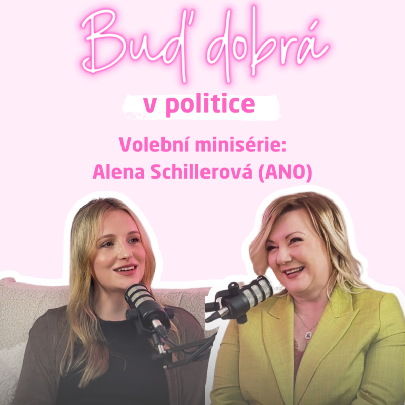 Obrázek epizody #17 Alena Schillerová: O dělbě domácích prací, o hranolce i politické kultuře