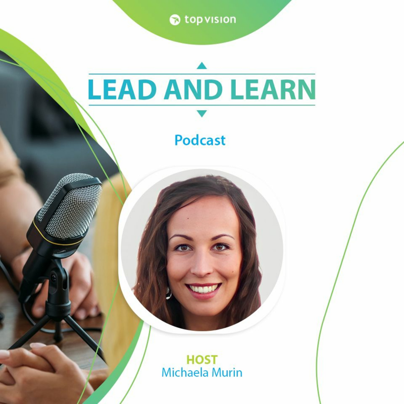 Obrázek epizody Lead and Learn #32 - Michaela Murin - O sebevědomí a jak vládnout svými emocemi a časem.