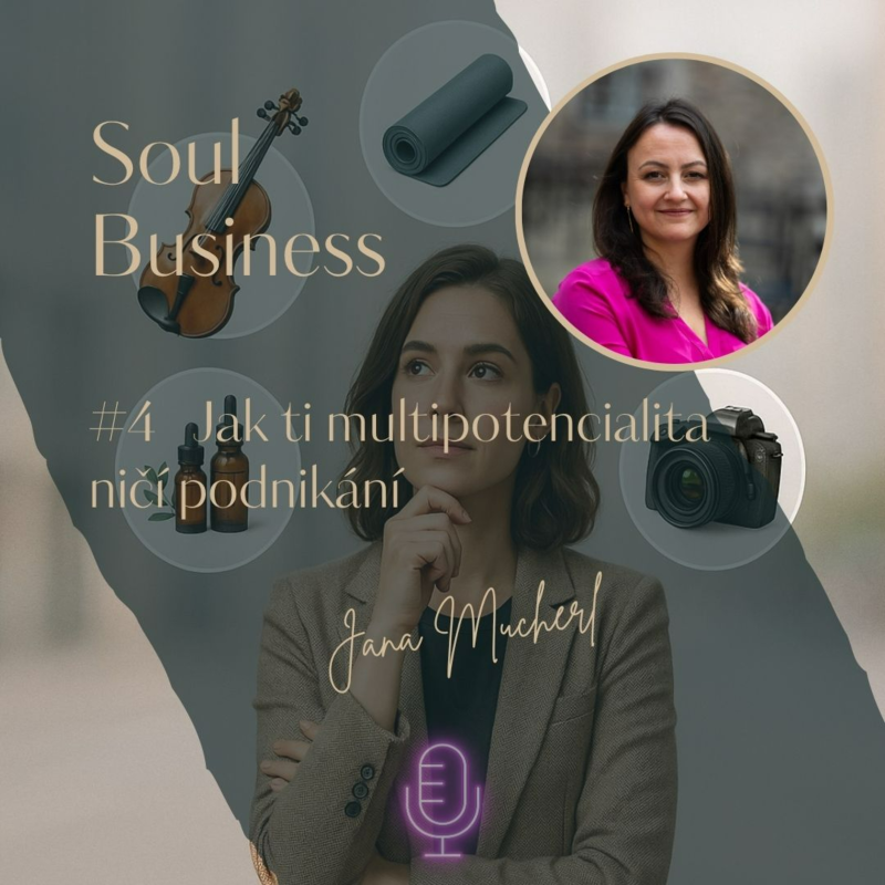 Obrázek epizody #4 Jak ti multipotencialita ničí podnikání