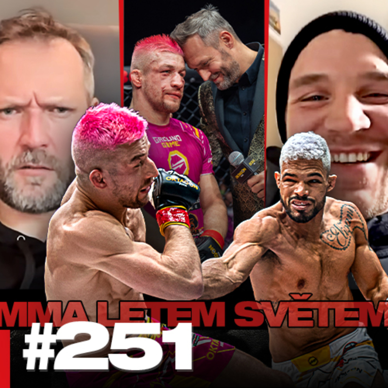 Obrázek epizody MMA LETEM SVĚTEM #251 - OKTAGON37,38 ŠÍLENSTVÍ MMA A UFC282
