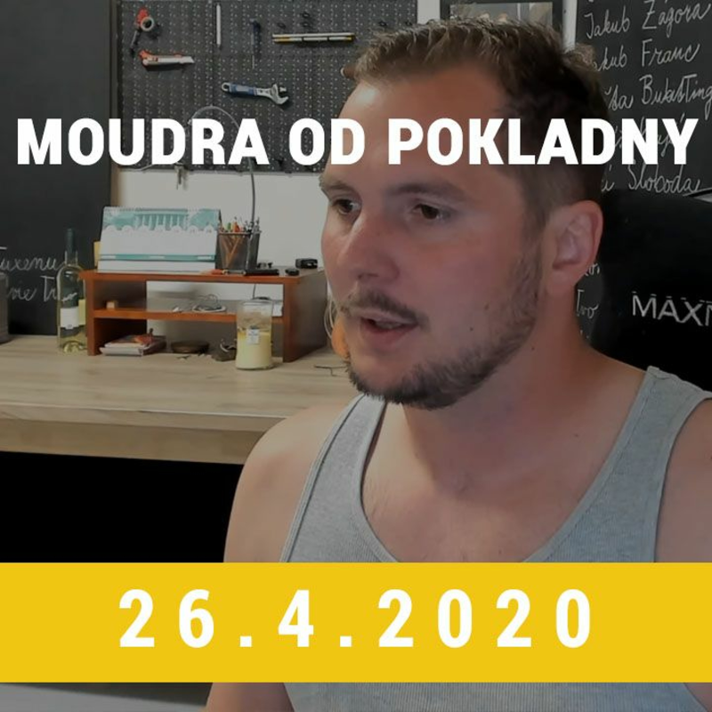 Obrázek epizody Moudra od pokladny 26.4.2020