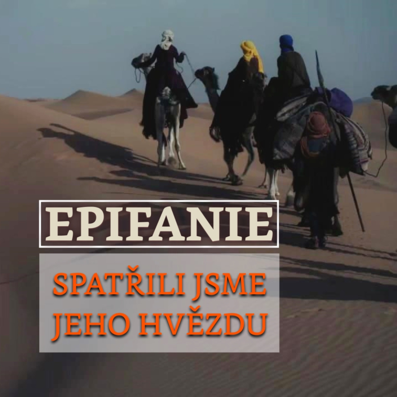 Obrázek epizody Epifanie - Spatřili jsme jeho hvězdu - Bohuslav Wojnar (2.1.2022)