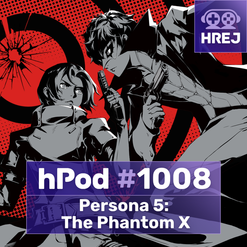 Obrázek epizody hPod #1008 - Persona 5: The Phantom X