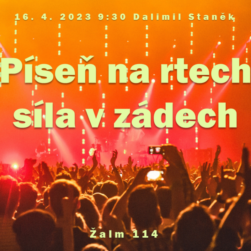 Obrázek epizody Píseň na rtech, síla v zádech (kázání)