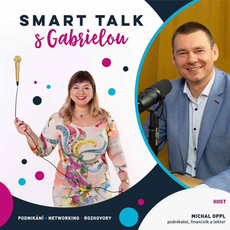 Obrázek epizody Podcast SMART TALK 🎙 rozhovor s Michal Oppl