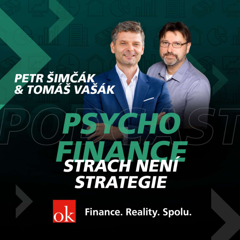 Obrázek epizody #1: Psychofinance - Strach není strategie (Petr Šimčák, Tomáš Vašák)