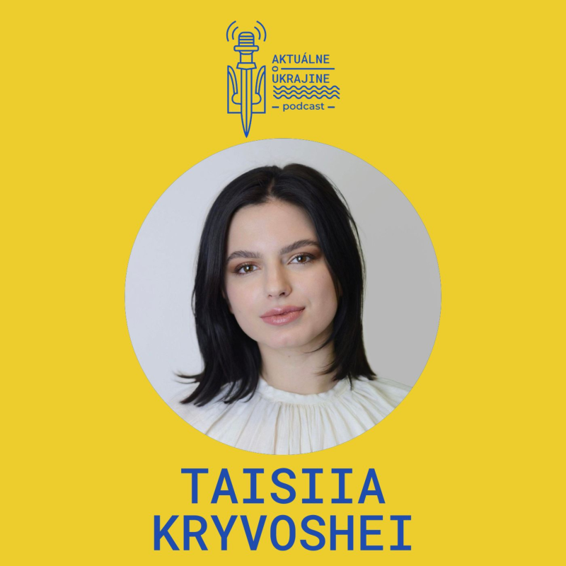 Obrázek epizody Taisiia Kryvoshei: USA nie sú celý svet, máme veľa spojencov vrátane Česka