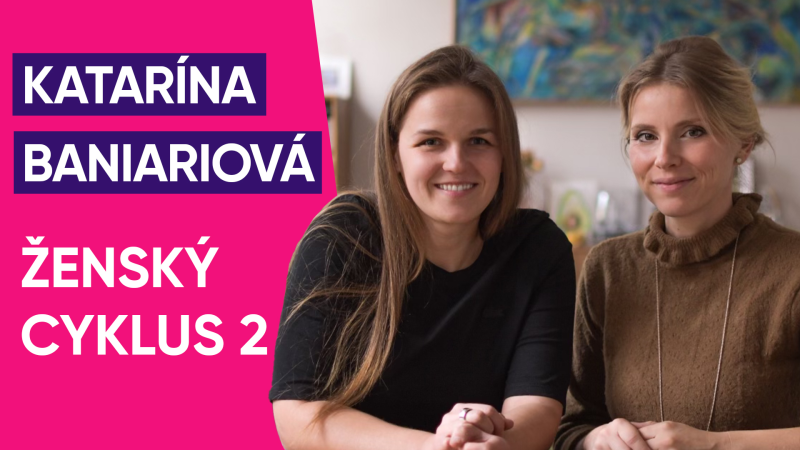 Obrázek epizody #57: Katarína Baniariová – Ženský cyklus 2