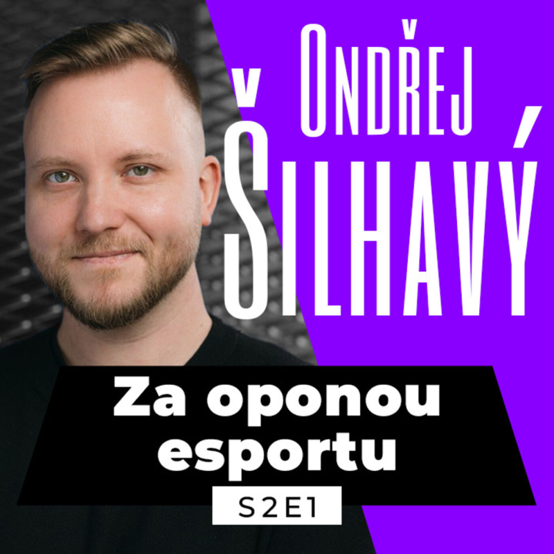 Obrázek epizody S2EP1: V Německu nejde sázet na esport. Hovory s RIOTem si užívám | Host: Ondřej Šilhavý