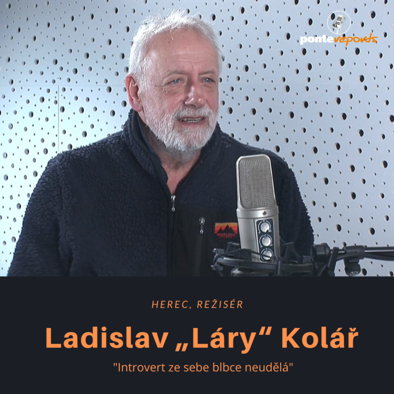Obrázek epizody Ladislav „Láry“ Kolář – herec, režisér: Introvert ze sebe blbce neudělá