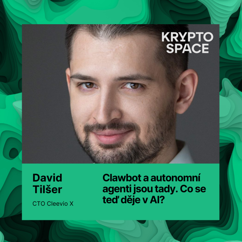Obrázek epizody AI agenti, Clawbot a co se děje v AI s Davidem Tilšerem z Cleevio