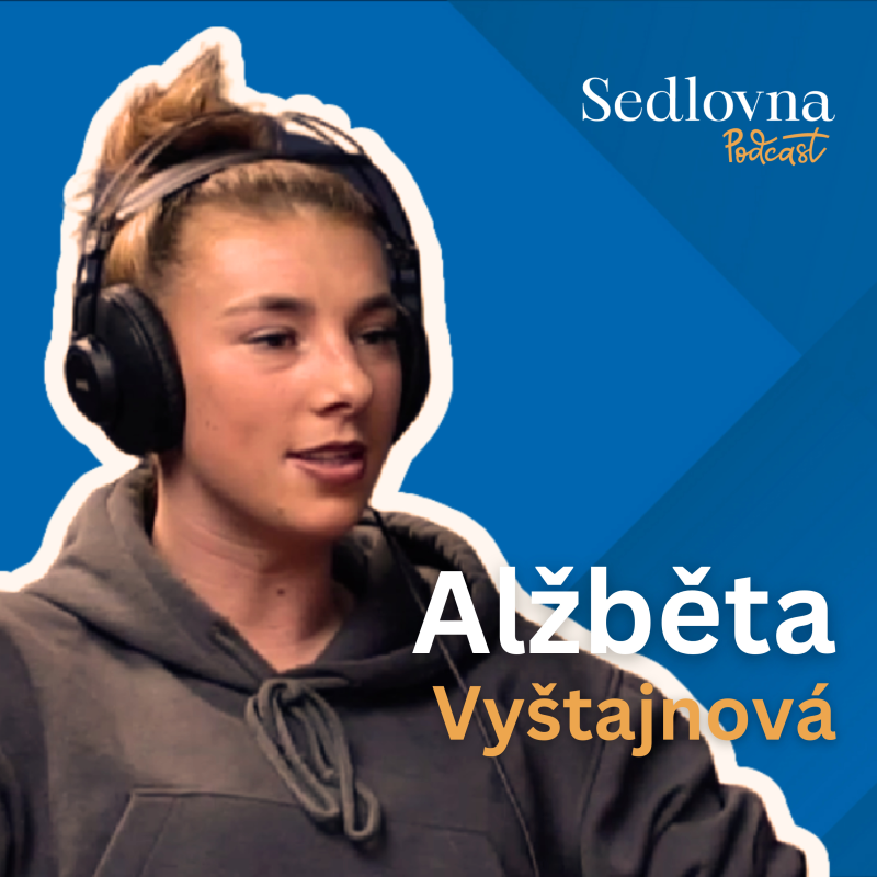 Obrázek epizody Sedlovna | Alžběta Vyštajnová: Od pony, přes všestrannost až po PlayOffs v O2 Areně
