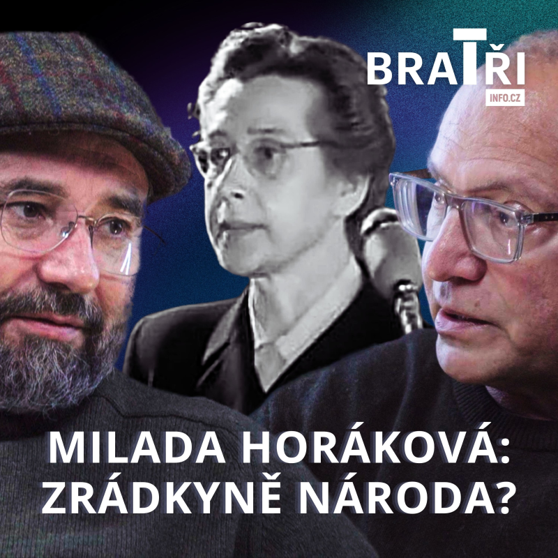 Obrázek epizody Mýtus o Miladě Horákové se hroutí. Navlékla si oprátku sama svými postoji před rokem 1948?