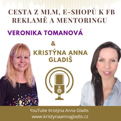 Obrázek epizody #010 Cesta z MLM, tvorby vlastních e-shopů, k FB reklamě a mentoringu