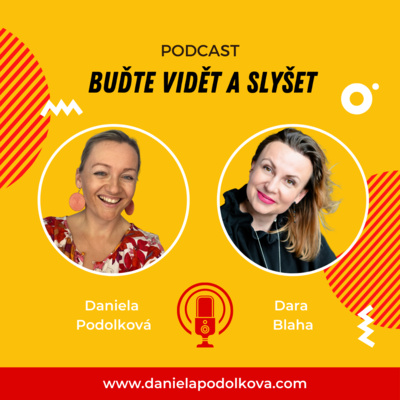 Obrázek epizody 013 Proč vznikl projekt #SpoluZaSny - Dara Blaha, marketing managerka na volné noze