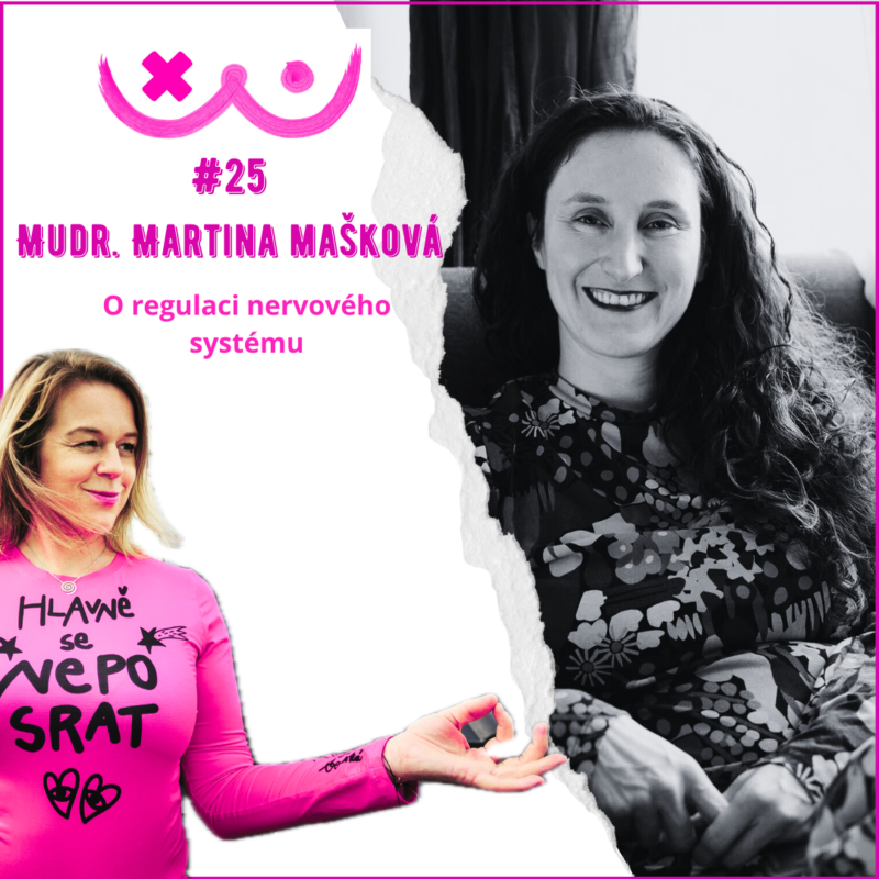 Obrázek epizody 25. O regulaci nervového systému - Martina Mašková a Edita Strusková