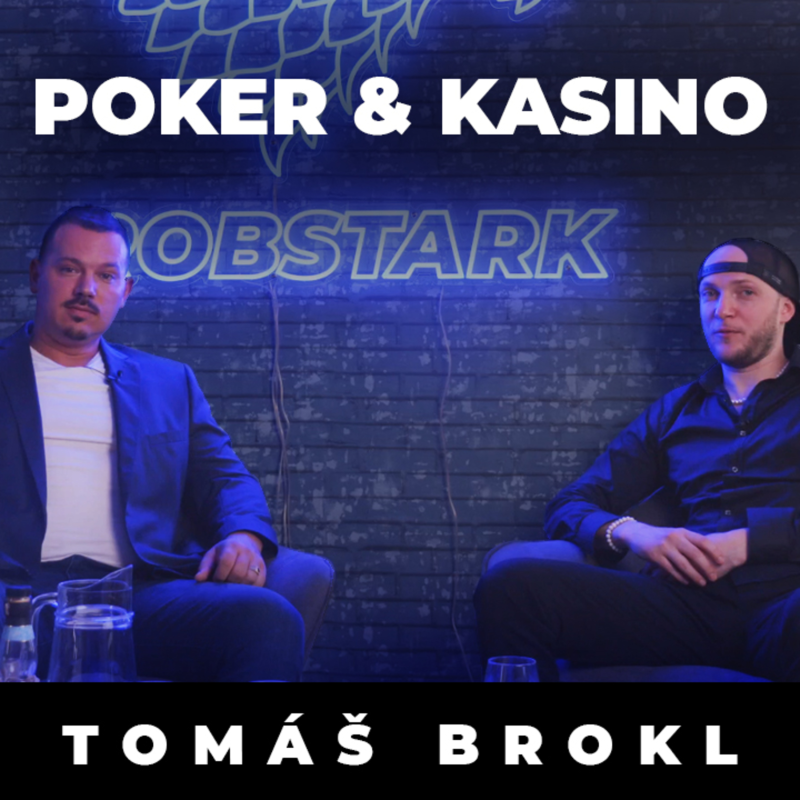 Obrázek epizody Podcast RobStark #6 Poker a kasino (Tomáš Brokl)