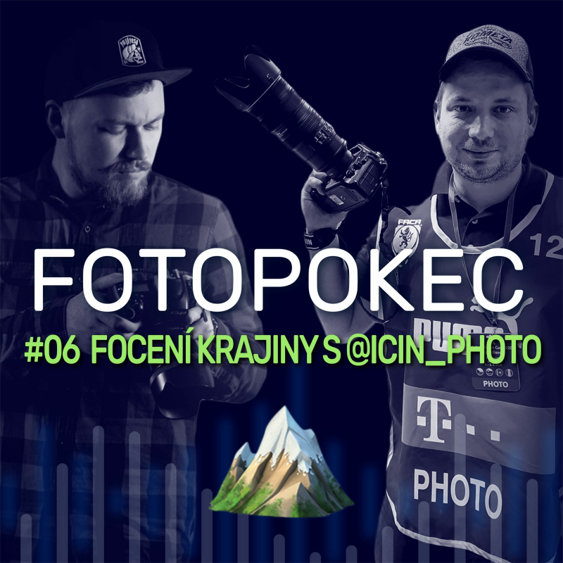 Obrázek epizody Focení krajiny s @icin_photo