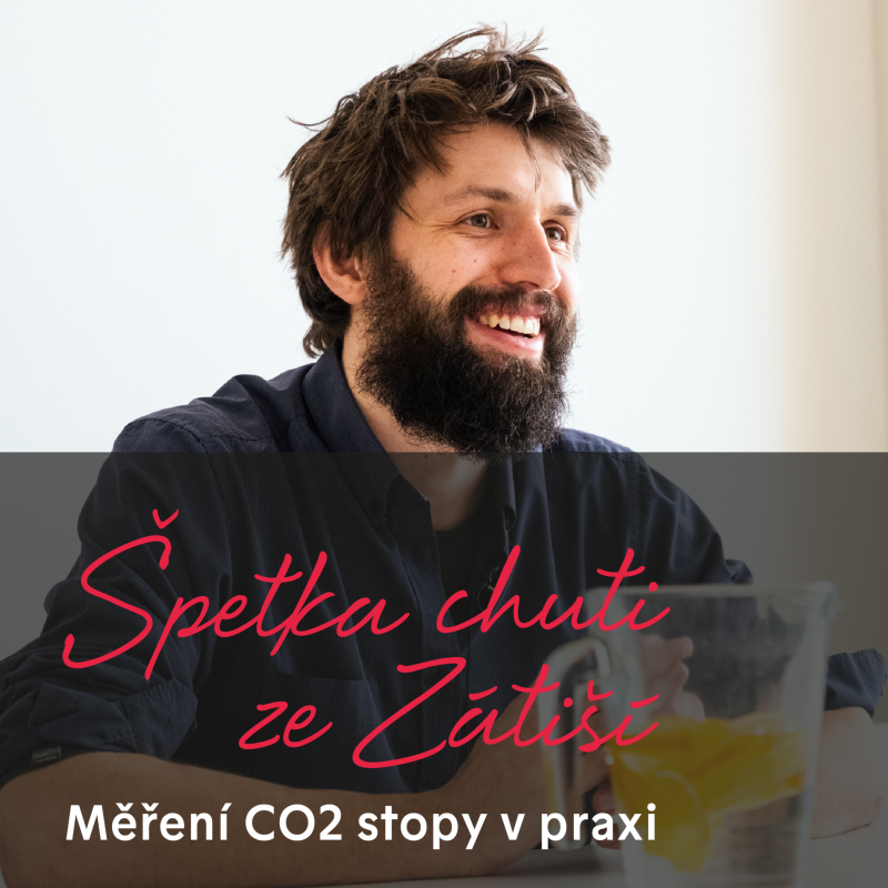 Obrázek epizody Měření CO2 stopy v praxi Zátiší Group