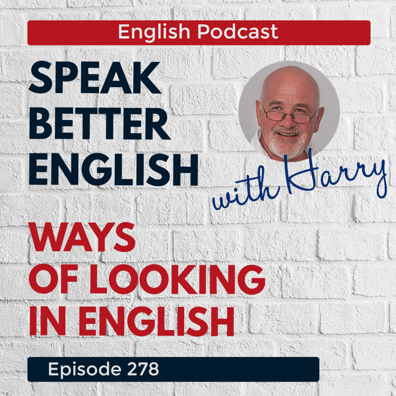 Obrázek epizody Speak Better English with Harry | Episode 316