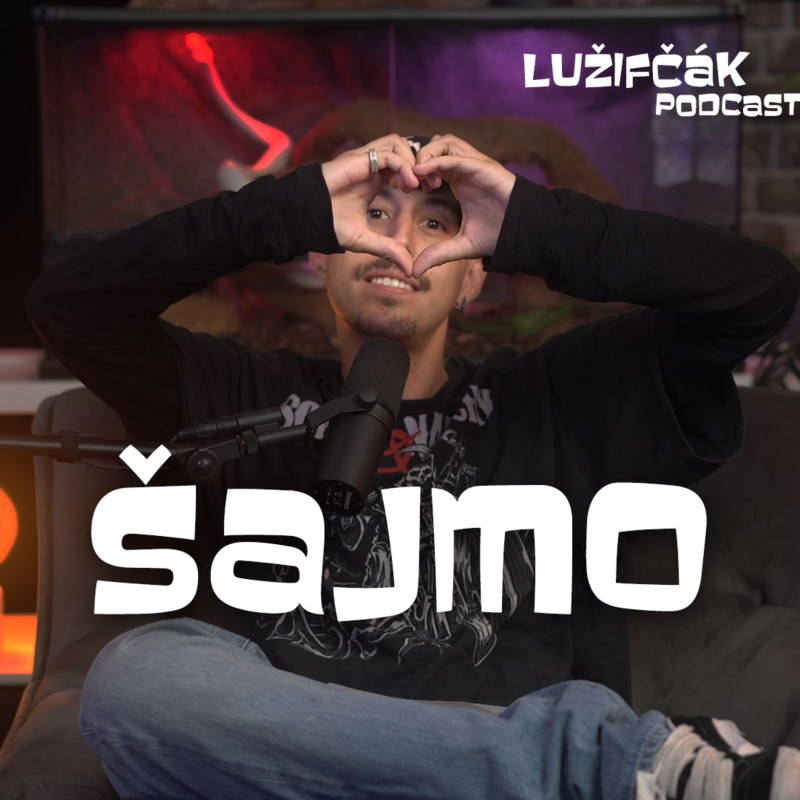 Obrázek epizody Lužifčák #223 Andrej "Šajmo" Šajmovič - Môjho psíka Ufka som dostal na pumpe