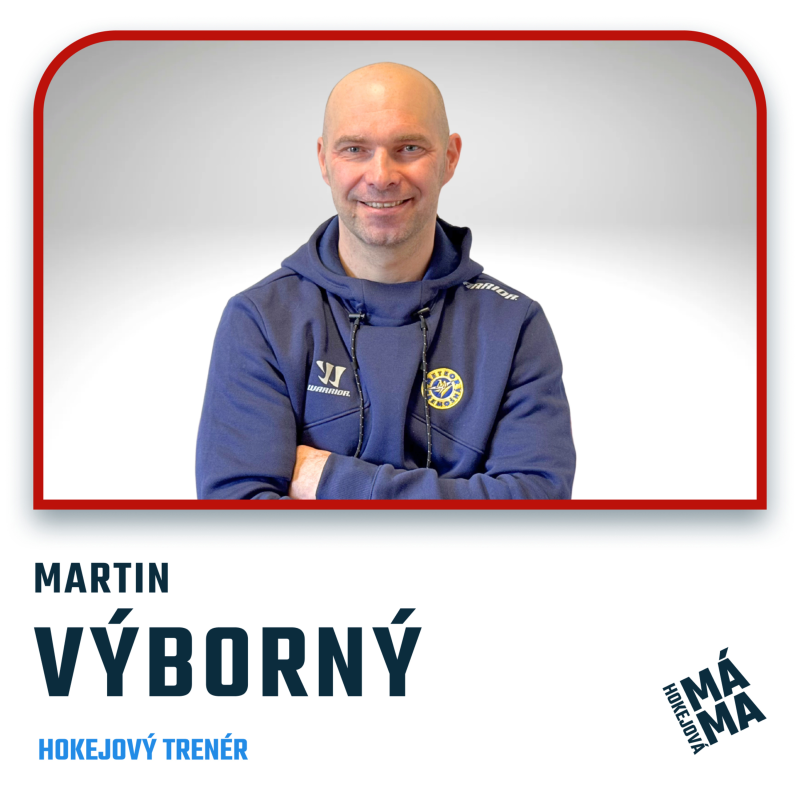 Obrázek epizody #43 Martin Výborný: "Mluvte s námi, ale nechte nás trénovat."