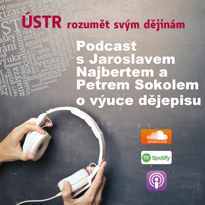 Obrázek epizody ÚSTR Podcast s didaktiky Jaroslavem Najbertem a Petrem Sokolem o výuce dějepisu