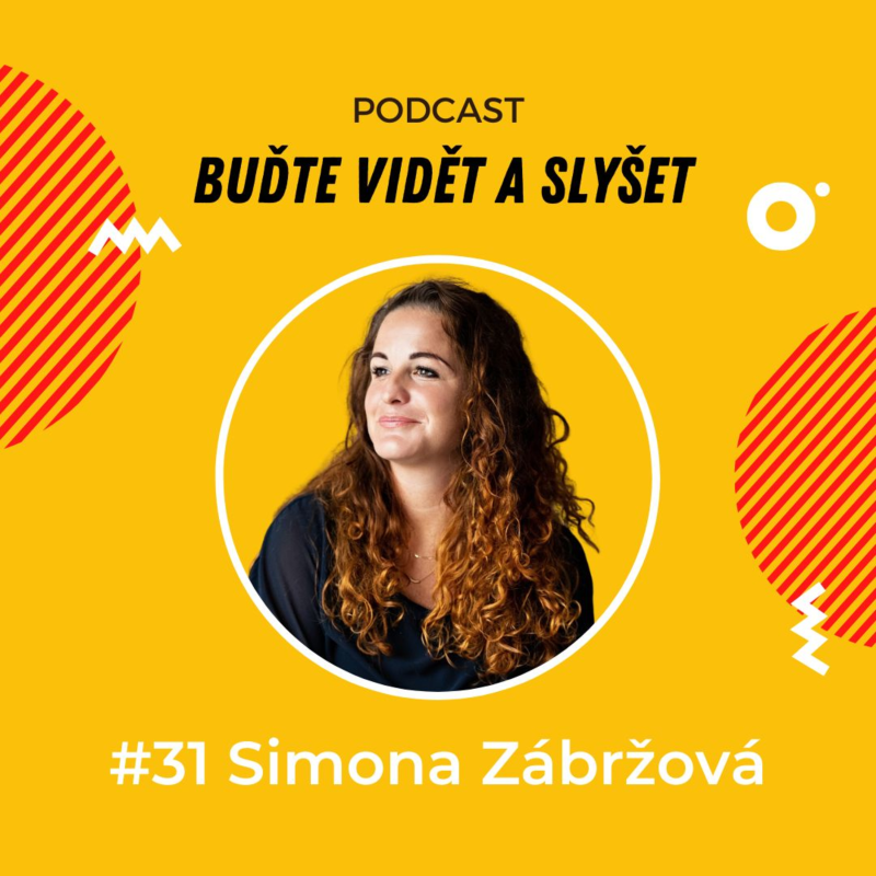 Obrázek epizody 031 - Svět se mění a my s ním. Jak v tom všem obstát v klidu a v pohodě, Simona Zábržová Daniela Podolková