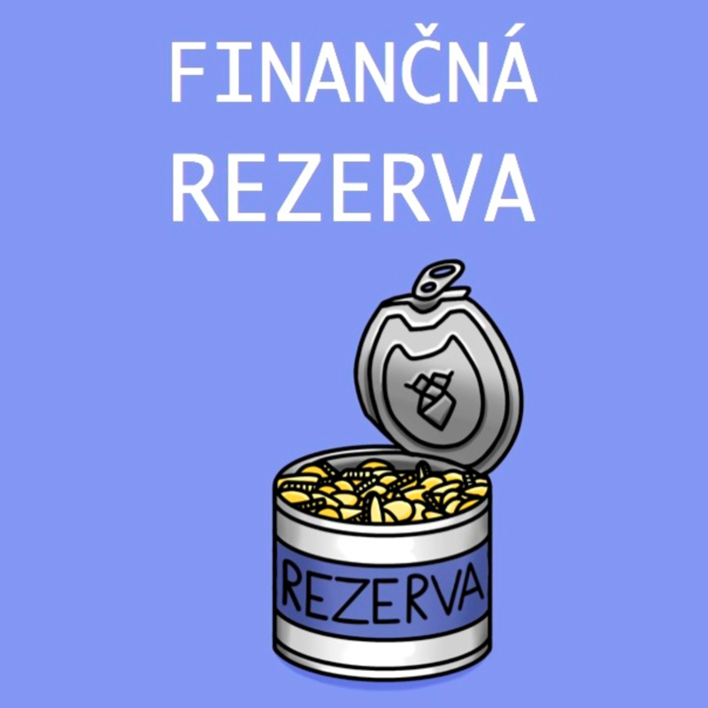 Obrázek epizody Ako TVORIŤ finančnú rezervu? Ako neztrácať peniaze? Ako sa motivovať? Ako žiť lepší život?