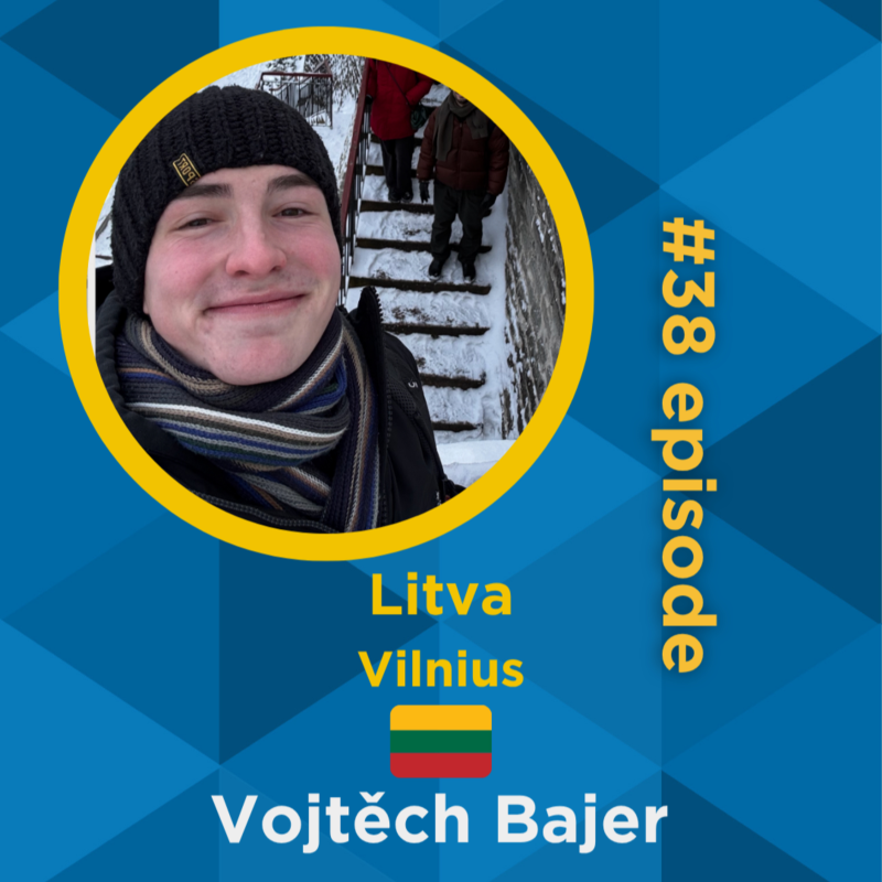 Obrázek epizody # 38 Vojtěch Bajer - Vilnius, Litva 🇱🇹