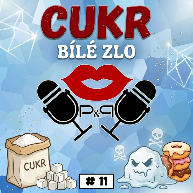 Obrázek epizody #11 CUKR-bílé zlo