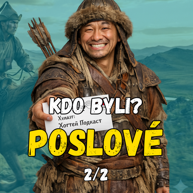 Obrázek epizody Kdo byli? POSLOVÉ 2/2