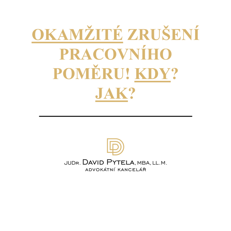 Obrázek epizody 38: Okamžité zrušení pracovního poměru! Kdy? Jak?
