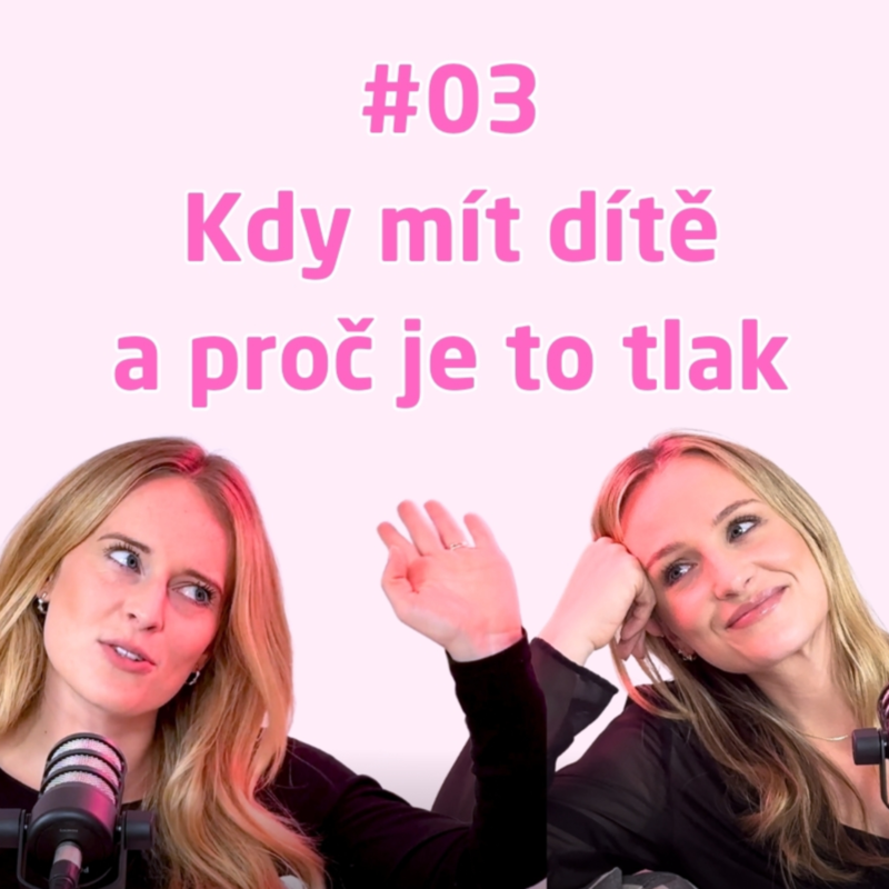 Obrázek epizody #03 Už máš dítě? Nevyžádané rady, nadrncání na kole i záhadné pohledy na břicho