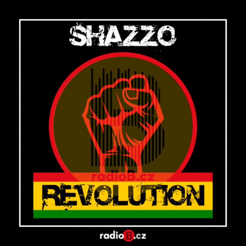 Obrázek epizody Radio B - Revolution #22 (Shazzo) 18.1.2022